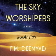 The Sky Worshipers: A Novel of Mongol Conquests