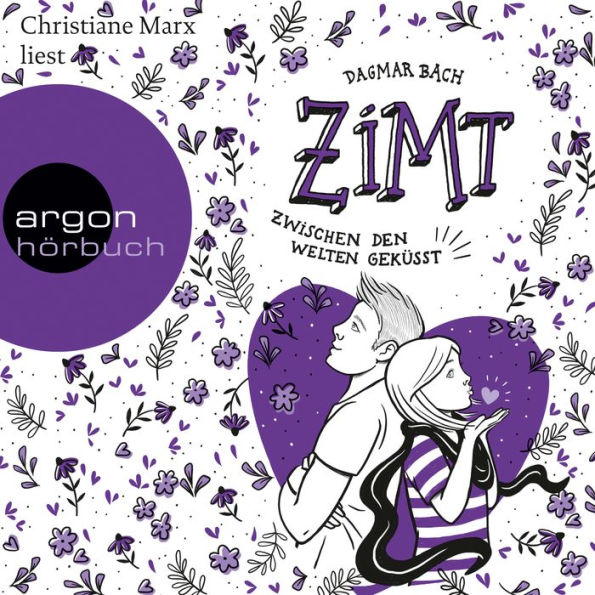 Zwischen den Welten geküsst - Zimt (Ungekürzte Lesung)