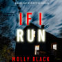 If I Run (A Ruby Hunter FBI Suspense Thriller-Book 1)