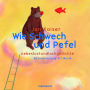 Wie Schwech und Pefel: Liebeslustundlachgedichte (Abridged)