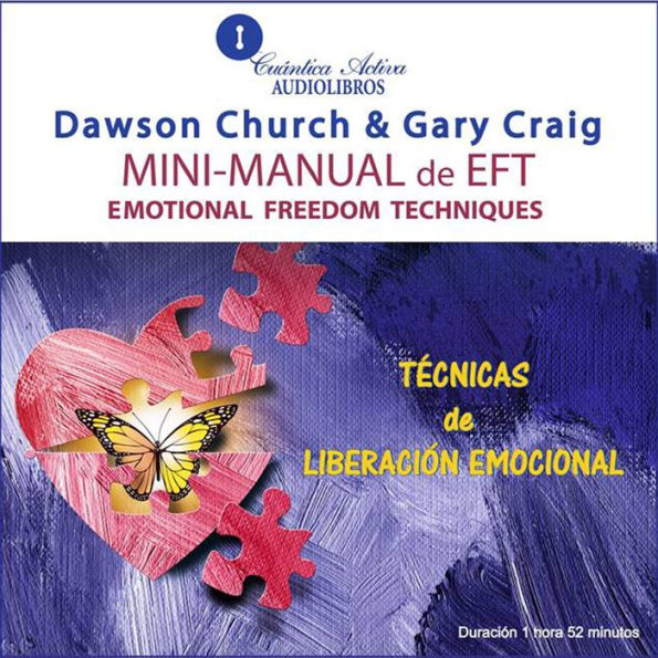 Mini Manual de EFT: Técnicas de liberación emocional