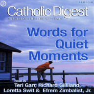 Words For Quiet Moments (Abridged)