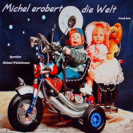 Michel erobert die Welt