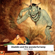 Aladdin and the Wonderful Lamp