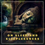 On Sleep and Sleeplessness