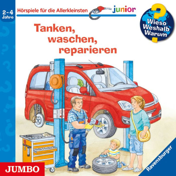 Tanken, waschen, reparieren [Wieso? Weshalb? Warum? JUNIOR Folge 69] (Abridged)