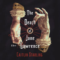 The Death of Jane Lawrence: A Novel