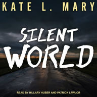 Silent World: Broken World, Book 7