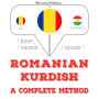 Român¿ - kurd¿: o metod¿ complet¿: I listen, I repeat, I speak : language learning course
