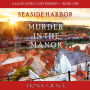 Murder in the Manor: A Lacey Doyle Cozy Mystery-Book 1
