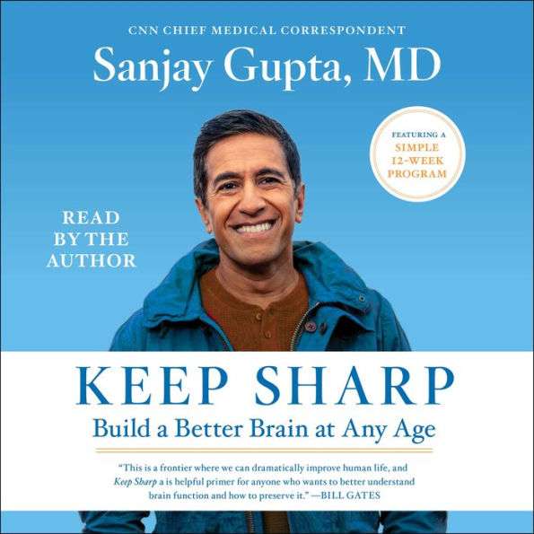 Keep Sharp: Build a Better Brain at Any Age