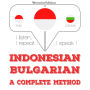 Saya belajar Bulgaria: I listen, I repeat, I speak : language learning course