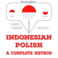 Saya belajar Polandia: I listen, I repeat, I speak : language learning course