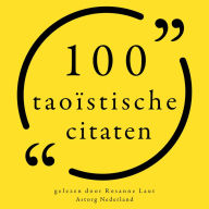 100 Taoïstische citaten: Collectie 100 Citaten van
