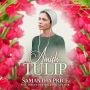 Amish Tulip: Amish Romance