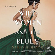 Wild Women and the Blues