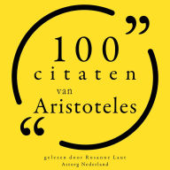 100 citaten van Aristoteles: Collectie 100 Citaten van