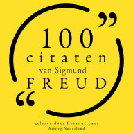 100 citaten van Sigmund Freud: Collectie 100 Citaten van