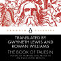 The Book of Taliesin: Poems of Warfare and Praise in an Enchanted Britain