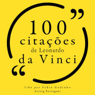 100 citações de Leonardo da Vinci: Recolha as 100 citações de