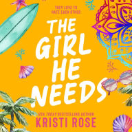 The Girl He Needs: An Opposites Attract Romantic Comedy