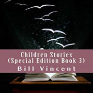 Children Stories (Special Edition Book 3)