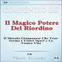 Compendio de 'Il Magico Potere Del Riordino': Il Metodo Giapponese Che Trasforma i Vostri Spazi e La Vostra Vita Di Marie Kond¿