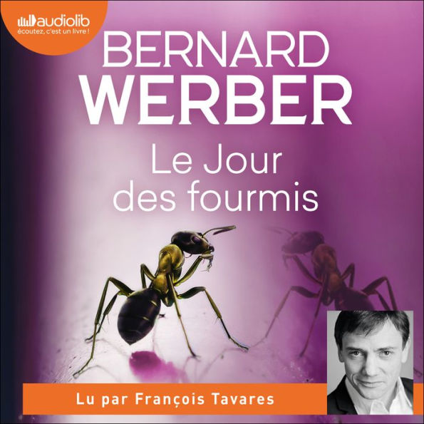 Le Jour des fourmis: Les Fourmis, tome 2