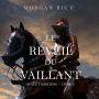 Le Réveil Du Vaillant (Rois et Sorciers - Livre 2)