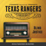 Tales of the Texas Rangers: Blind Justice: Blind Justice
