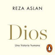 Dios: Una historia humana