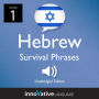 Learn Hebrew: Hebrew Survival Phrases, Volume 1: Lessons 1-30