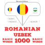 Uzbeci - Romania: 1000 de cuvinte de baz¿: I listen, I repeat, I speak : language learning course