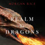 Realm of Dragons (Age of the Sorcerers-Book One)