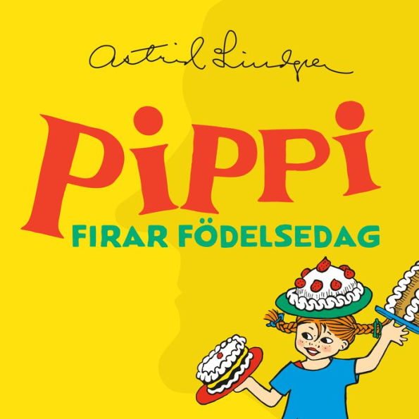 Pippi firar födelsedag