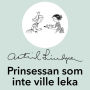 Prinsessan som inte ville leka