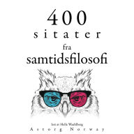 300 sitater fra samtidens filosofi300 sitater fra samtidens filosofi: Samle de beste tilbudene