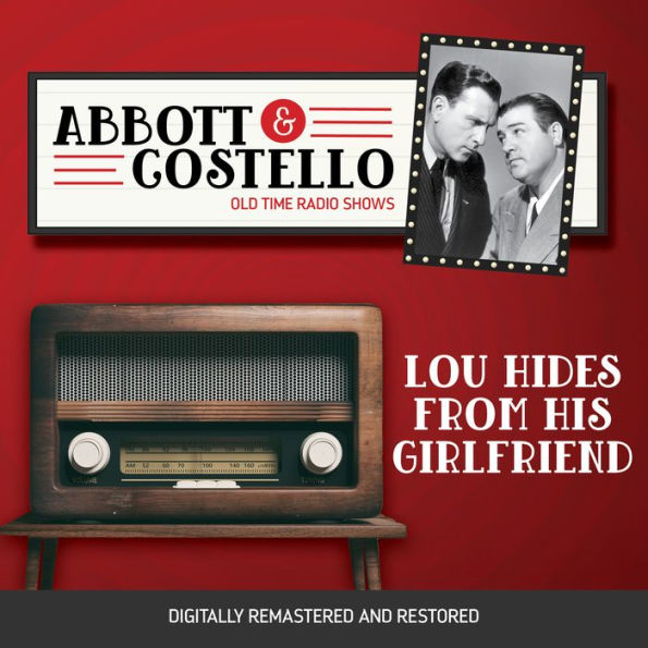 Abbott and Costello: Lou Hides From His Girlfriend