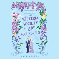 The Wisteria Society of Lady Scoundrels