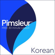 Pimsleur Korean Level 1 Lesson 1: Learn to Speak and Understand Korean with Pimsleur Language Programs