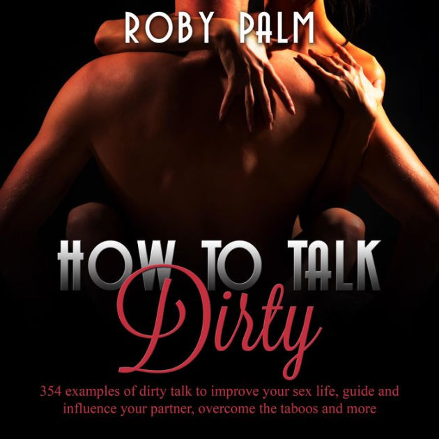 Talk Dirty During Sex