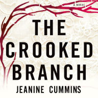 The Crooked Branch: A Novel