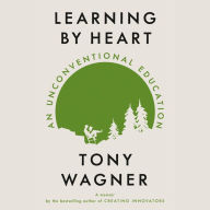 Learning by Heart: An Unconventional Education