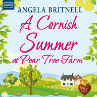 A Cornish Summer at Pear Tree Farm