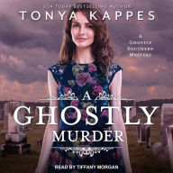 A Ghostly Murder: A Ghostly Southern Mystery