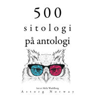 500 sitater av antologier: Samle de beste tilbudene