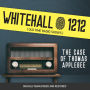 Whitehall 1212: The Case of Thomas Applebee