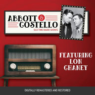 Abbott and Costello: Featuring Lon Chaney