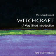 Witchcraft: A Very Short Introduction