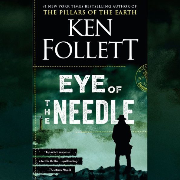 Eye of the Needle: A Novel